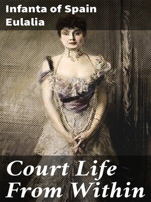 cover image of Court Life From Within